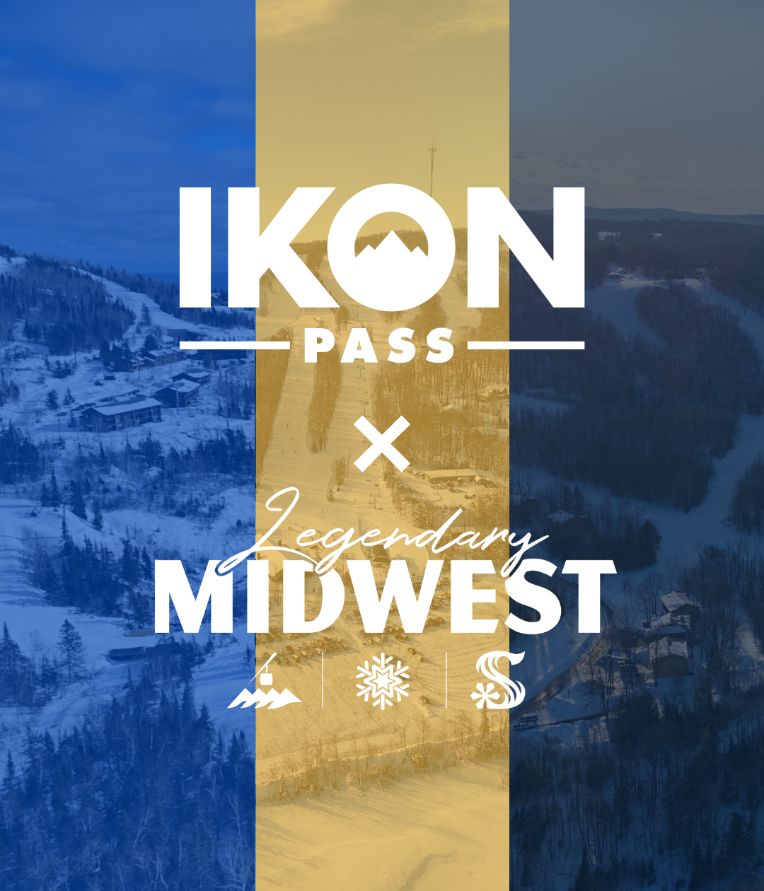 Triptych graphic with snowy mountains, blue and gold hues. Text: Ikon Pass, Legendary Midwest.